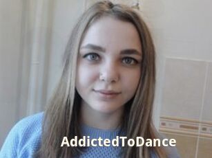 AddictedToDance