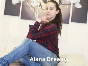 Alana_Dreamy