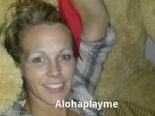 Alohaplayme