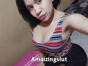 Amaizingslut