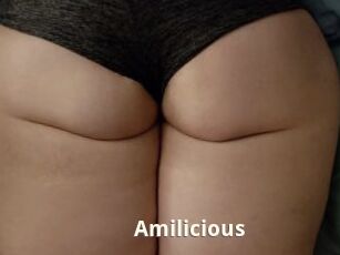 Amilicious