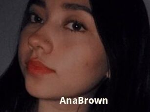 AnaBrown