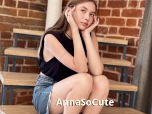 AnnaSoCute