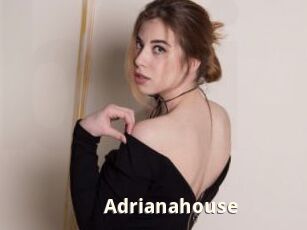 Adrianahouse