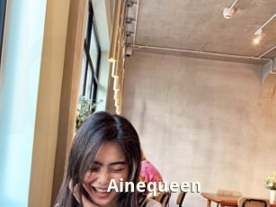 Ainequeen