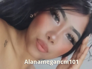 Alanamegancm101