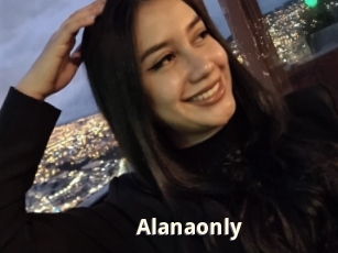 Alanaonly