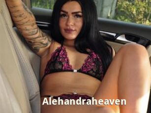Alehandraheaven
