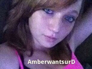 AmberwantsurD