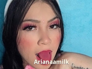 Arianaamilk