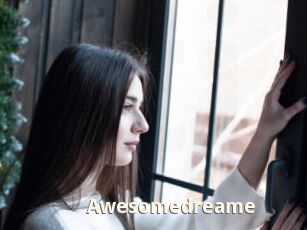 Awesomedreame