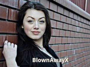 BlownAwayX
