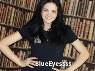 BlueEyessss