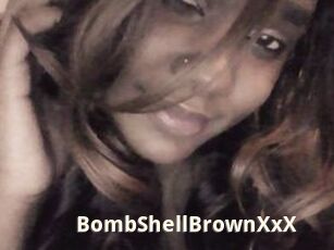 BombShellBrownXxX