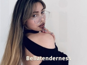 Bellatenderness