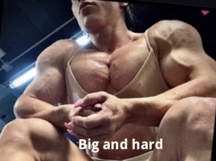 Big_and_hard