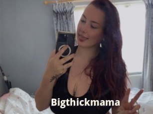 Bigthickmama