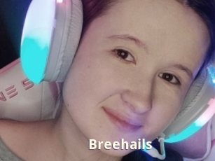 Breehails