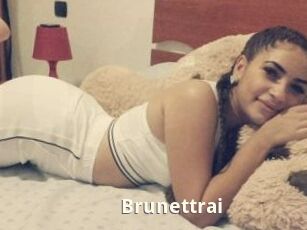 Brunettrai