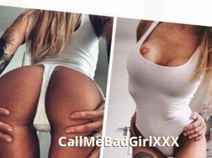 CallMeBadGirlXXX