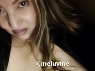 Cmeluvme