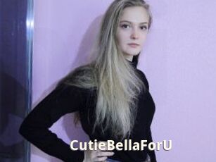 CutieBellaForU
