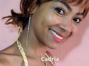 Cadria