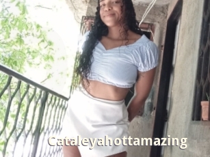 Cataleyahottamazing