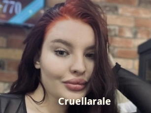 Cruellarale