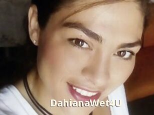 DahianaWet4U