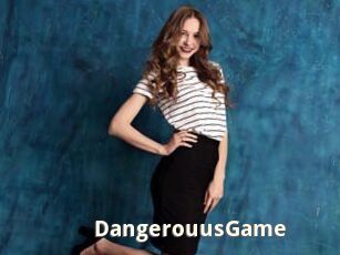 DangerouusGame