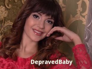 DepravedBaby