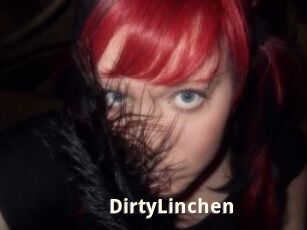 DirtyLinchen