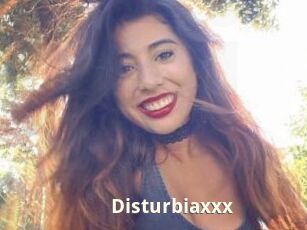 Disturbiaxxx