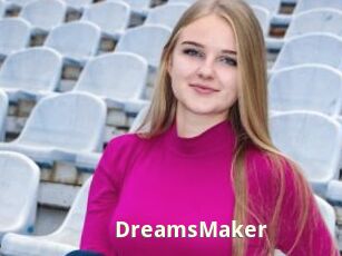 DreamsMaker