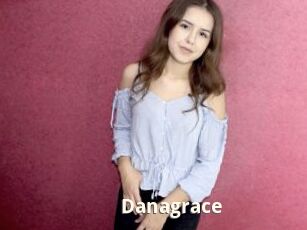 Danagrace