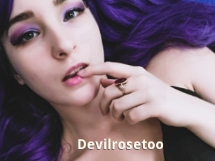 Devilrosetoo