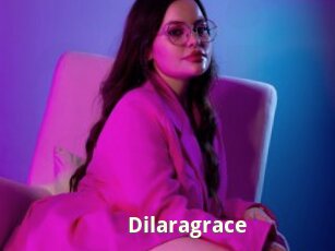 Dilaragrace