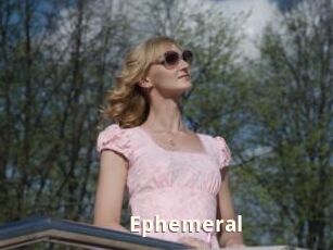 Ephemeral