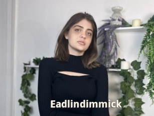 Eadlindimmick