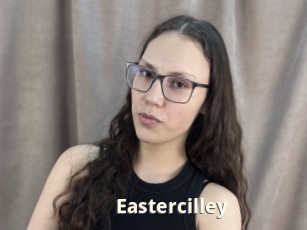 Eastercilley
