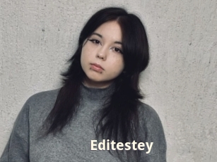Editestey