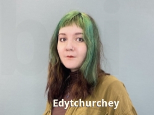Edytchurchey