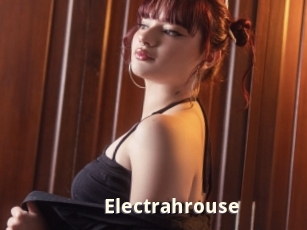 Electrahrouse