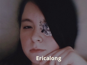 Ericalong
