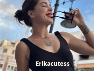 Erikacutess