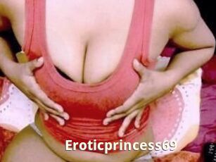 Eroticprincess69