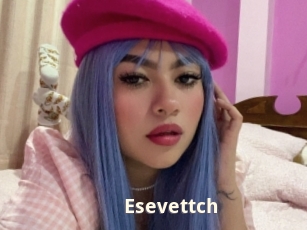 Esevettch