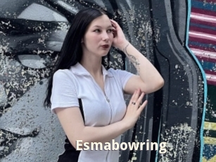 Esmabowring
