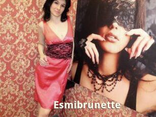 Esmibrunette